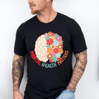 Mental Health Matters Mental Health Theme T-shirt, Hoodie, Sweatshirt