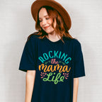 Rocking The Mama Life Mother's Day Unisex Crewneck T-Shirt Sweatshirt Hoodie