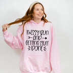 Getting Stuff Done Mother's Day Unisex Crewneck T-Shirt Sweatshirt Hoodie