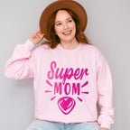 Super Mom Mother's Day Unisex Crewneck T-Shirt Sweatshirt Hoodie