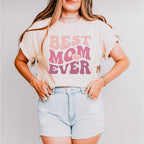 Best Mom Ever Mother's Day Unisex Crewneck T-Shirt Sweatshirt Hoodie