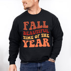 Fall Beautiful Time Of The Year - Fall Theme Unisex Crewneck T-Shirt Sweatshirt Hoodie