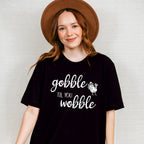 Gobble 'Til You Wobble Design - Thanksgiving Theme Unisex Crewneck T-Shirt Sweatshirt Hoodie