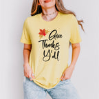 Give Thanks Y'all - Thanksgiving Theme Unisex Crewneck T-Shirt Sweatshirt Hoodie