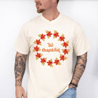Be Thankful Circle Leaves Design - Thanksgiving Theme Unisex Crewneck T-Shirt Sweatshirt Hoodie