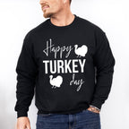 Happy Turkey Day - Thanksgiving Theme Unisex Crewneck T-Shirt Sweatshirt Hoodie