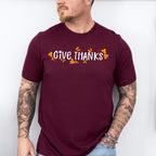 Give Thanks Leaves Design - Thanksgiving Theme Unisex Crewneck T-Shirt Sweatshirt Hoodie