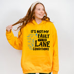 It's Not My Fault - Bowling Unisex Crewneck T-Shirt Sweatshirt Hoodie