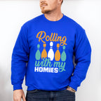 Rolling With My Homies - Bowling Unisex Crewneck T-Shirt Sweatshirt Hoodie
