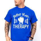 Better Than Therapy Boxing Glove - Boxing Unisex Crewneck T-Shirt Sweatshirt Hoodie