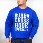 Jab Cross Hook Uppercut - Boxing Unisex Crewneck T-Shirt Sweatshirt Hoodie