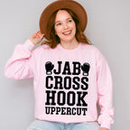 Jab Cross Hook Uppercut - Boxing Unisex Crewneck T-Shirt Sweatshirt Hoodie