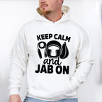 Keep Calm And Jab On - Boxing Unisex Crewneck T-Shirt Sweatshirt Hoodie