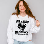 Warning May Punch - Boxing Unisex Crewneck T-Shirt Sweatshirt Hoodie