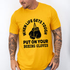 When Life Gets Tough - Boxing Unisex Crewneck T-Shirt Sweatshirt Hoodie