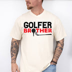 Golfer Brother - Golf Unisex Crewneck T-Shirt Sweatshirt Hoodie