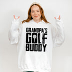 Grandpa's Golf Buddy - Golf Unisex Crewneck T-Shirt Sweatshirt Hoodie