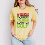 Warning May Spontaneously Start Talking About Golf - Golf Unisex Crewneck T-Shirt Sweatshirt Hoodie