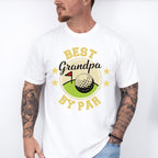 Best Grandpa By Par - Golf Unisex Crewneck T-Shirt Sweatshirt Hoodie