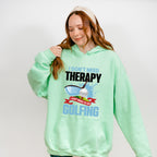 I Don't Need Therapy - Golf Unisex Crewneck T-Shirt Sweatshirt Hoodie