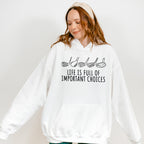 Life Is Full Of Important Choices - Golf Unisex Crewneck T-Shirt Sweatshirt Hoodie