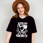 Swing Hard In Case You Hit It - Golf Unisex Crewneck T-Shirt Sweatshirt Hoodie