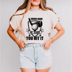 Swing Hard In Case You Hit It - Golf Unisex Crewneck T-Shirt Sweatshirt Hoodie