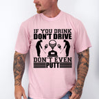 If You Drink Don't Drive Don't Even Putt - Golf Unisex Crewneck T-Shirt Sweatshirt Hoodie