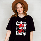 No Pain No Gain - GYM Unisex Crewneck T-Shirt Sweatshirt Hoodie