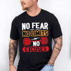No Fear No Limits No Excuses - GYM Unisex Crewneck T-Shirt Sweatshirt Hoodie