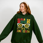 Bruh It's Juneteenth - Juneteenth Unisex Crewneck T-Shirt Sweatshirt Hoodie