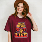Iron Never Lies - GYM Unisex Crewneck T-Shirt Sweatshirt Hoodie