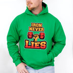Iron Never Lies - GYM Unisex Crewneck T-Shirt Sweatshirt Hoodie