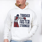 Tougher Faster Stronger - GYM Unisex Crewneck T-Shirt Sweatshirt Hoodie