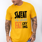 Sweat Is Just Fat Crying - GYM Unisex Crewneck T-Shirt Sweatshirt Hoodie