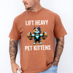 Lift Heavy Pet Kittens - GYM Unisex Crewneck T-Shirt Sweatshirt Hoodie