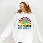 If You're Looking For A Soft Serve Go Get Ice Cream - Pickleball Unisex Crewneck T-Shirt Sweatshirt Hoodie