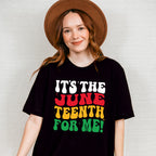 It's The June Teenth For Me! - Juneteenth Unisex Crewneck T-Shirt Sweatshirt Hoodie