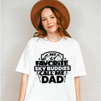 My Favorite Sky Buddies Call Me Dad - Skiing Unisex Crewneck T-Shirt Sweatshirt Hoodie
