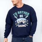 I'd Rather Be Skiing - Skiing Unisex Crewneck T-Shirt Sweatshirt Hoodie