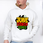 June Teenth Vibes - Juneteenth Unisex Crewneck T-Shirt Sweatshirt Hoodie