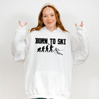 Born To Ski - Skiing Unisex Crewneck T-Shirt Sweatshirt Hoodie