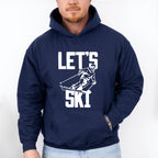 Let's Ski - Skiing Unisex Crewneck T-Shirt Sweatshirt Hoodie