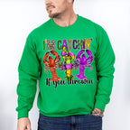 I'm Catchin If You Throwin - Mardi Gras Unisex Crewneck T-Shirt Sweatshirt Hoodie
