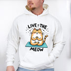 Live In The Meow - Yoga Unisex Crewneck T-Shirt Sweatshirt Hoodie