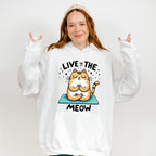 Live In The Meow - Yoga Unisex Crewneck T-Shirt Sweatshirt Hoodie