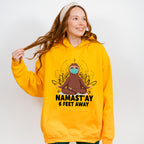 Namast'ay 6 Feet Away - Yoga Unisex Crewneck T-Shirt Sweatshirt Hoodie