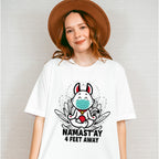 Namast'ay 4 Feet Away - Yoga Unisex Crewneck T-Shirt Sweatshirt Hoodie