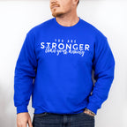 You Are Stronger Than Your Anxiety - Anti Bullying Unisex Crewneck T-Shirt Sweatshirt Hoodie