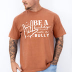 Be A Buddy Not A Bully - Anti Bullying Unisex Crewneck T-Shirt Sweatshirt Hoodie